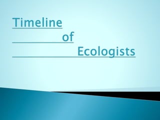 History of Ecology | PPTX