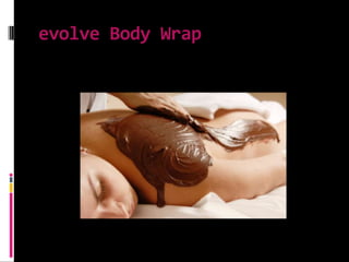 evolve Body Wrap