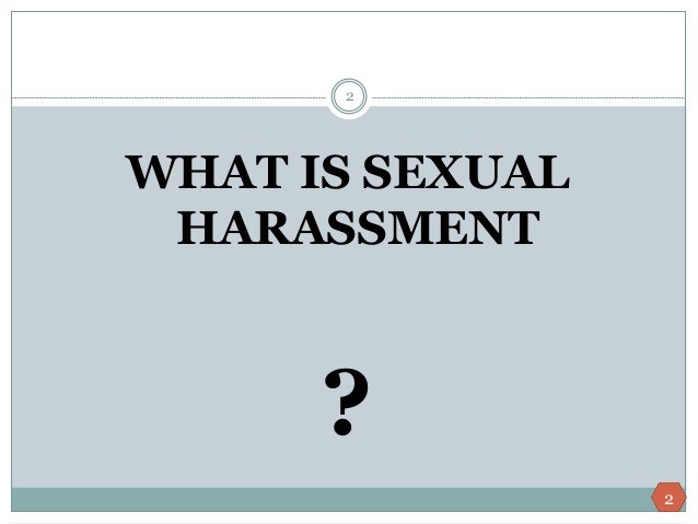 factors of sexual harassment at workplace