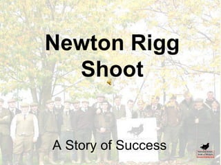 Newton Rigg Shoot version 1