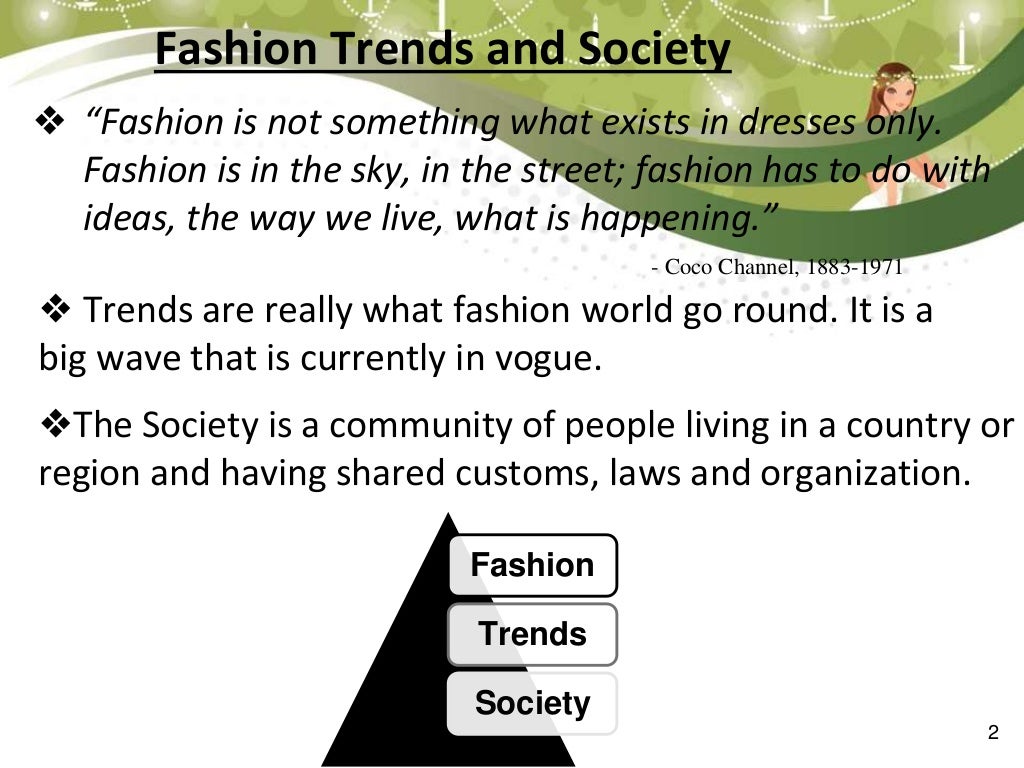 Fashion Trends and its Impact on Society A case study on Apparel Tre…