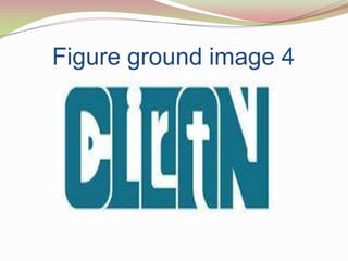 Figure ground image 4
 