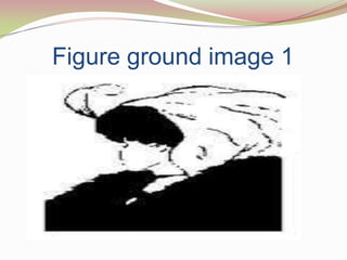 Figure ground image 1
 