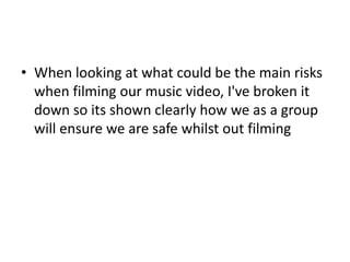 Filming Risks Risk Assessment | PPTX