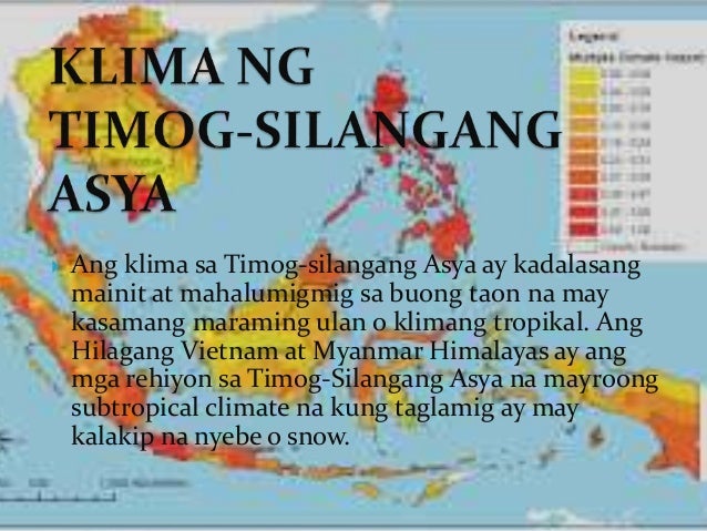 Expert Answer Ano Ang Klima Sa Timog Silangang Asya Ano Ang Klima Sa