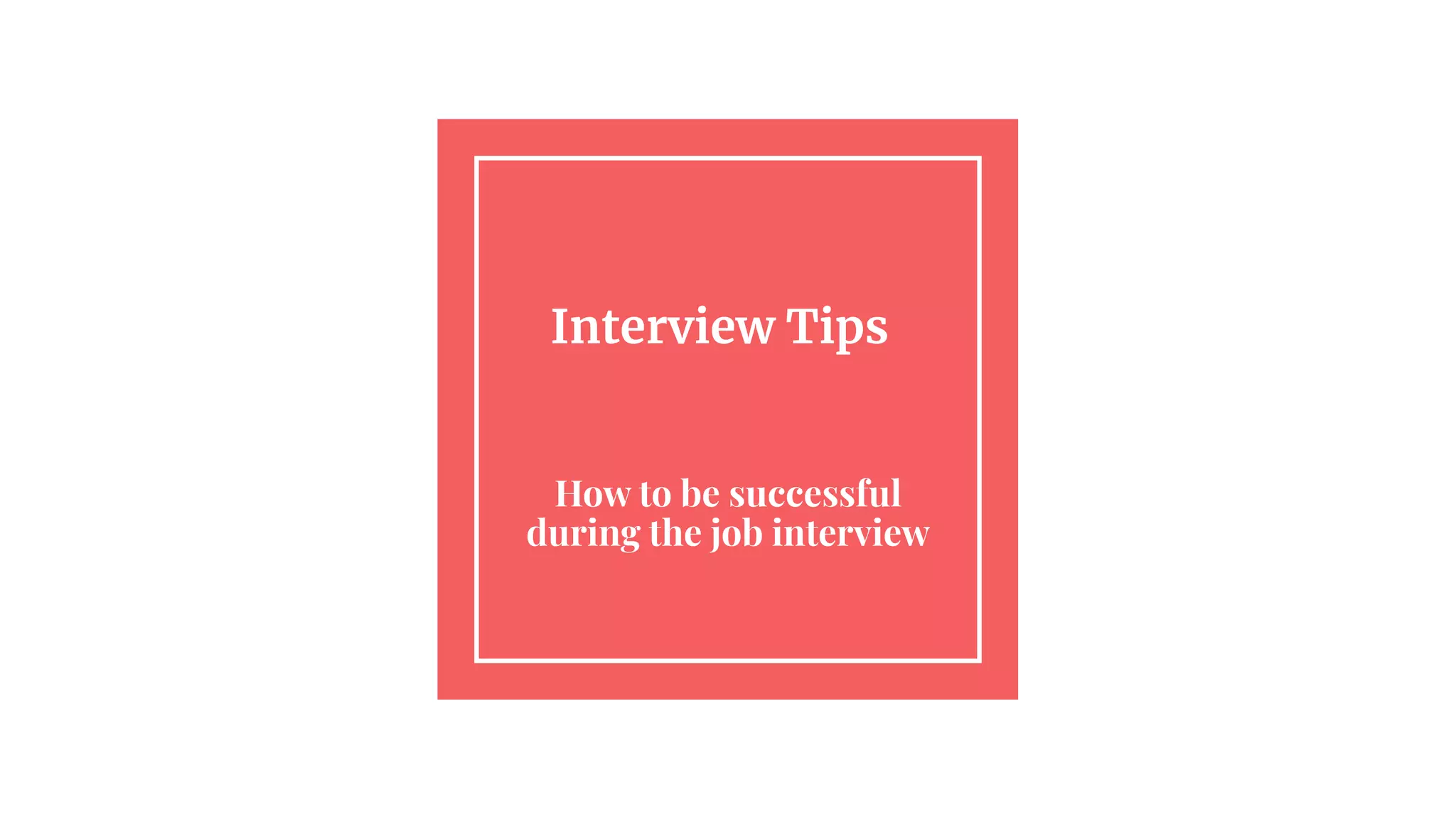 How to be successful during the job interview.pdf
