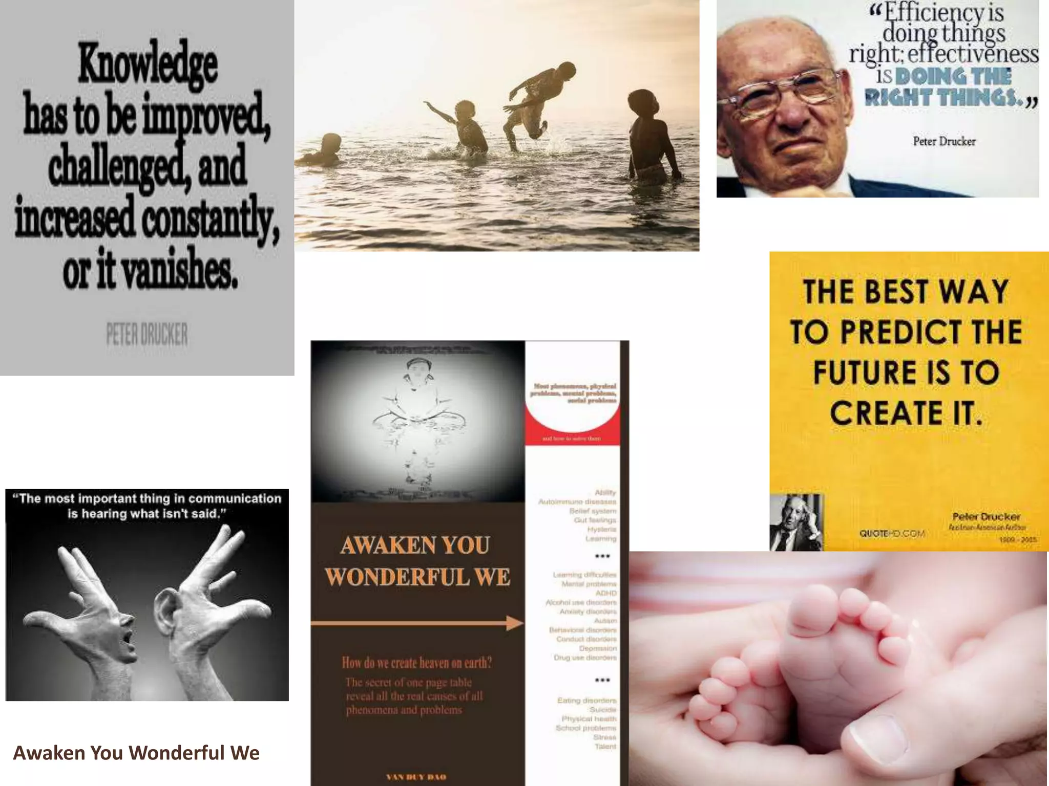 Awaken You Wonderful We
 