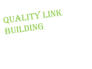 Quality Link Building 