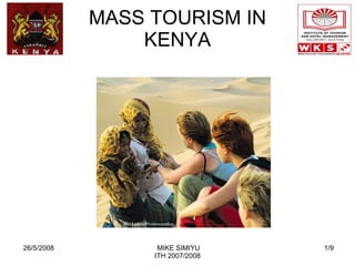 MASS TOURISM IN KENYA 