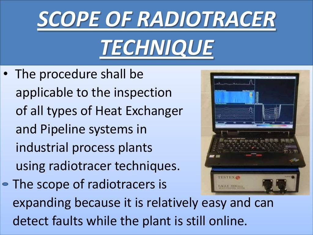 RADIOACTIVE TRACER TECHNIQUE ON HEAT EXCHANGER