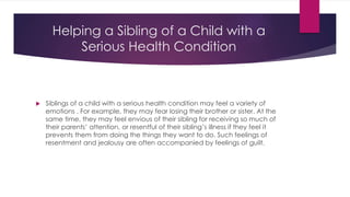 Helping a Sibling of a Child with a Serious Health Condition | PPTX