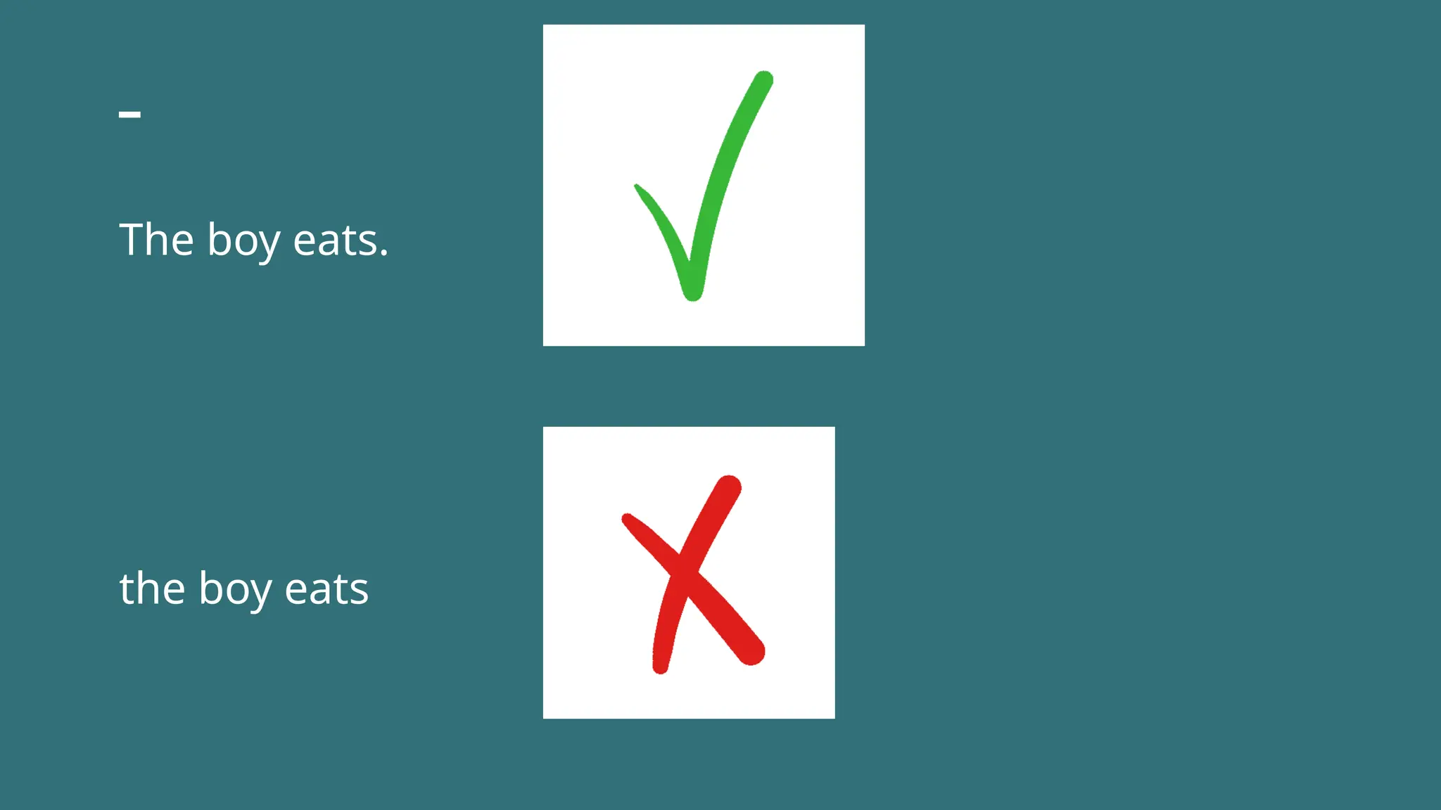 The boy eats.
the boy eats