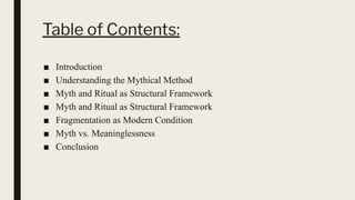 Method Myth MYTHICAL METHOD AND MODERN FRAGMENTATION IN THE WASTE LAND | PDF