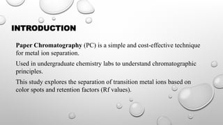 Metal Ion Separation and Identification Using Paper Chromatography: A ...