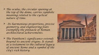 The Pantheon: Architectural Marvel and Cultural Icon of Ancient Rome | PPTX