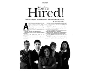 You're Hired! by Jerry Bernhart
