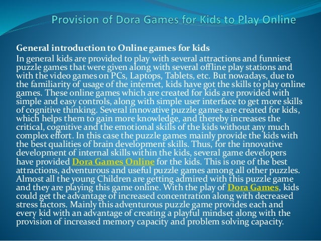 Provision Of Dora Games For Kids To Play Online