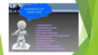 controllling,directing & various functions of management