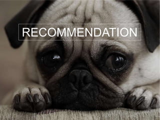 RECOMMENDATION
 