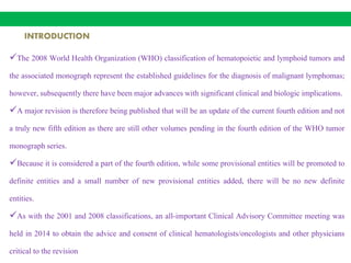 WHO 2016 update on classification of Lymphoid neoplasms 