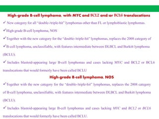 WHO 2016 update on classification of Lymphoid neoplasms 