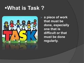 What is the difference between Task And Exercise | PPT