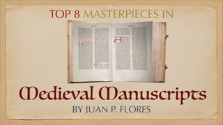 Top Eight Most Beautiful Illuminated Manuscripts | PDF
