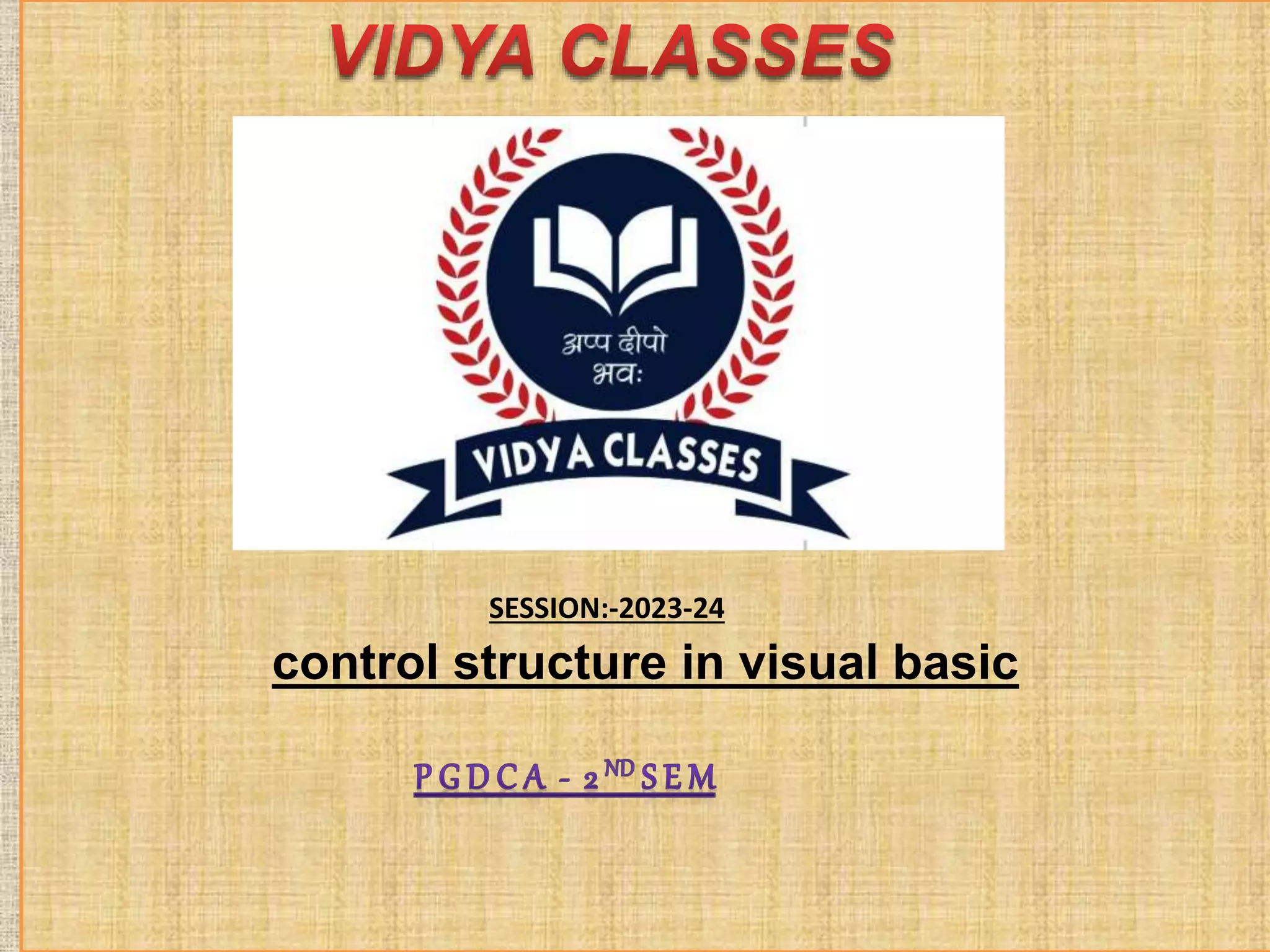 CONTROL STRUCTURE IN VB | PPTX | Programming Languages | Computing