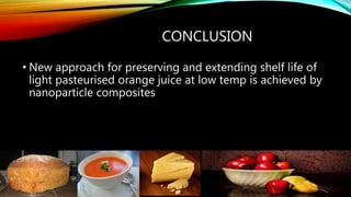 Nanotechnology in Food packaging | PPTX