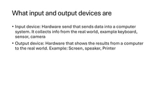 Presentation 13 on Input and output devices worksheet | PDF