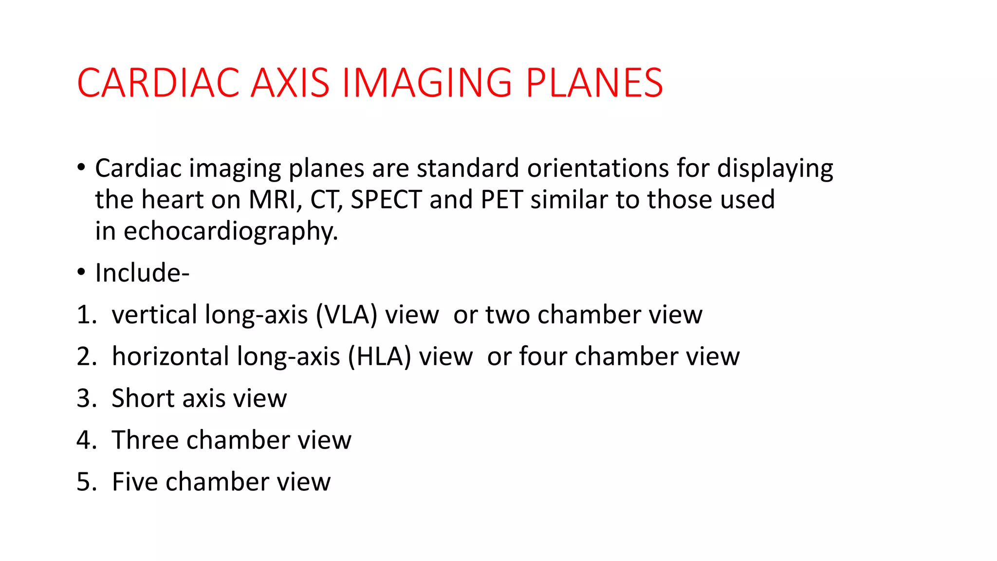 Is Math Included In Cardiovascular Radiology Cardiac anatomy and imaging techniques | PPTX