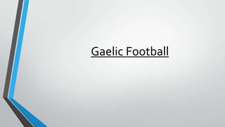 Gaelic Football