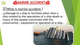 3)Measures for Maritime Traffic Safety
⚓Promoting various measures continuously to prevent
maritime accidents .
⚓Improving...