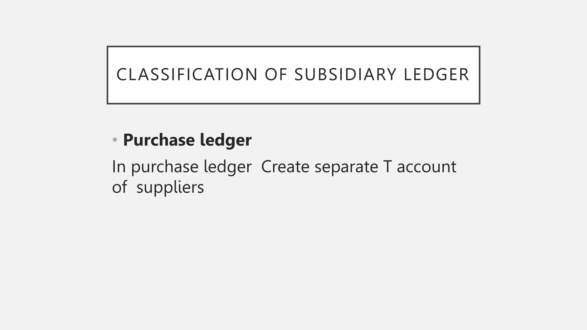 Presentation sales ladger purchase ladger | PPTX