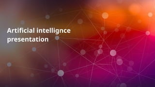 artificial intelligence presentation for | PPTX