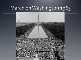 March on Washington 1963

 