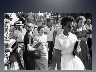 Little Rock, Arkansas 1957

 