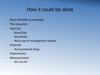 How it could be doneNovo Nordisk as example