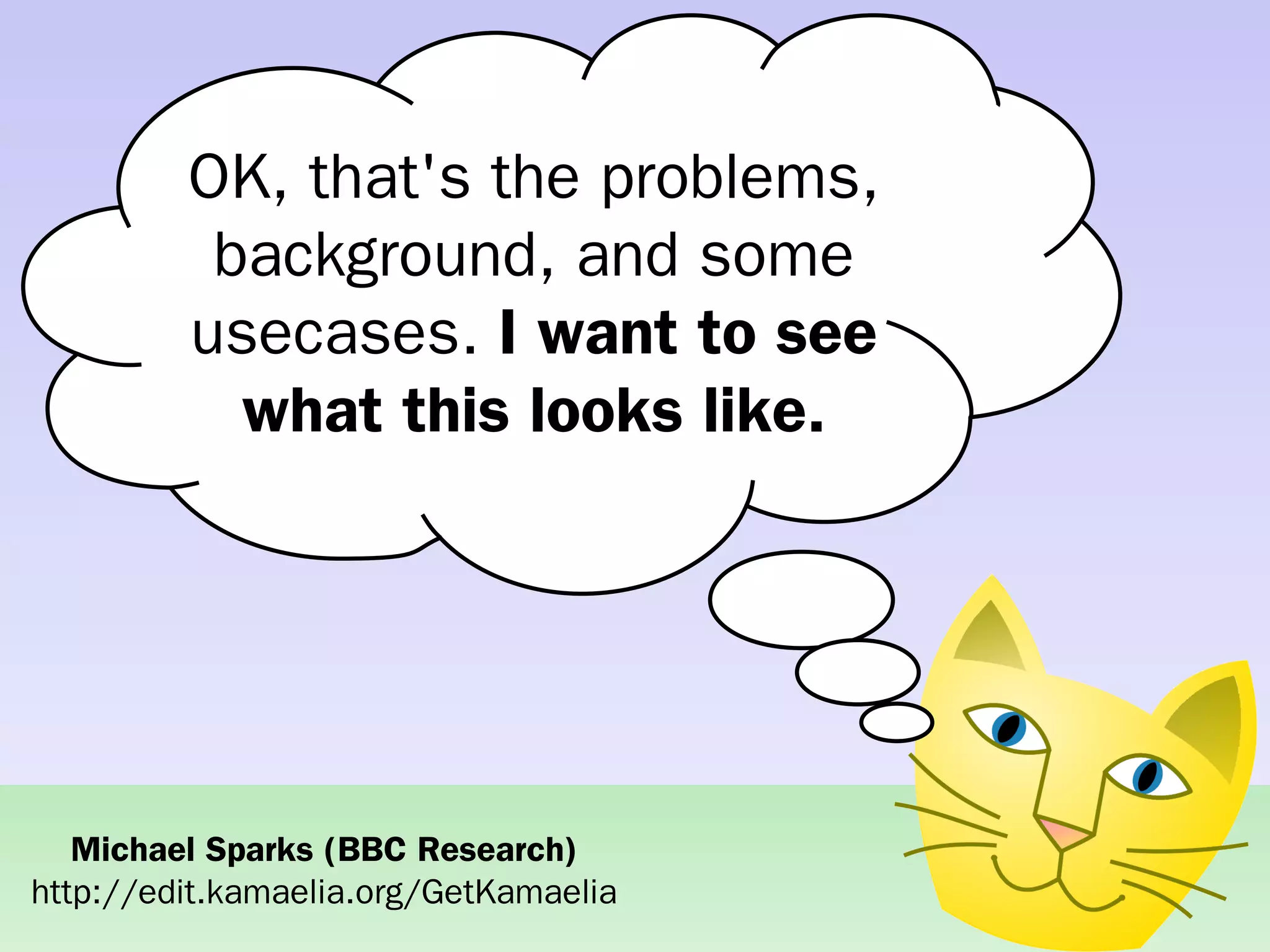 Practical concurrent systems made simple using Kamaelia