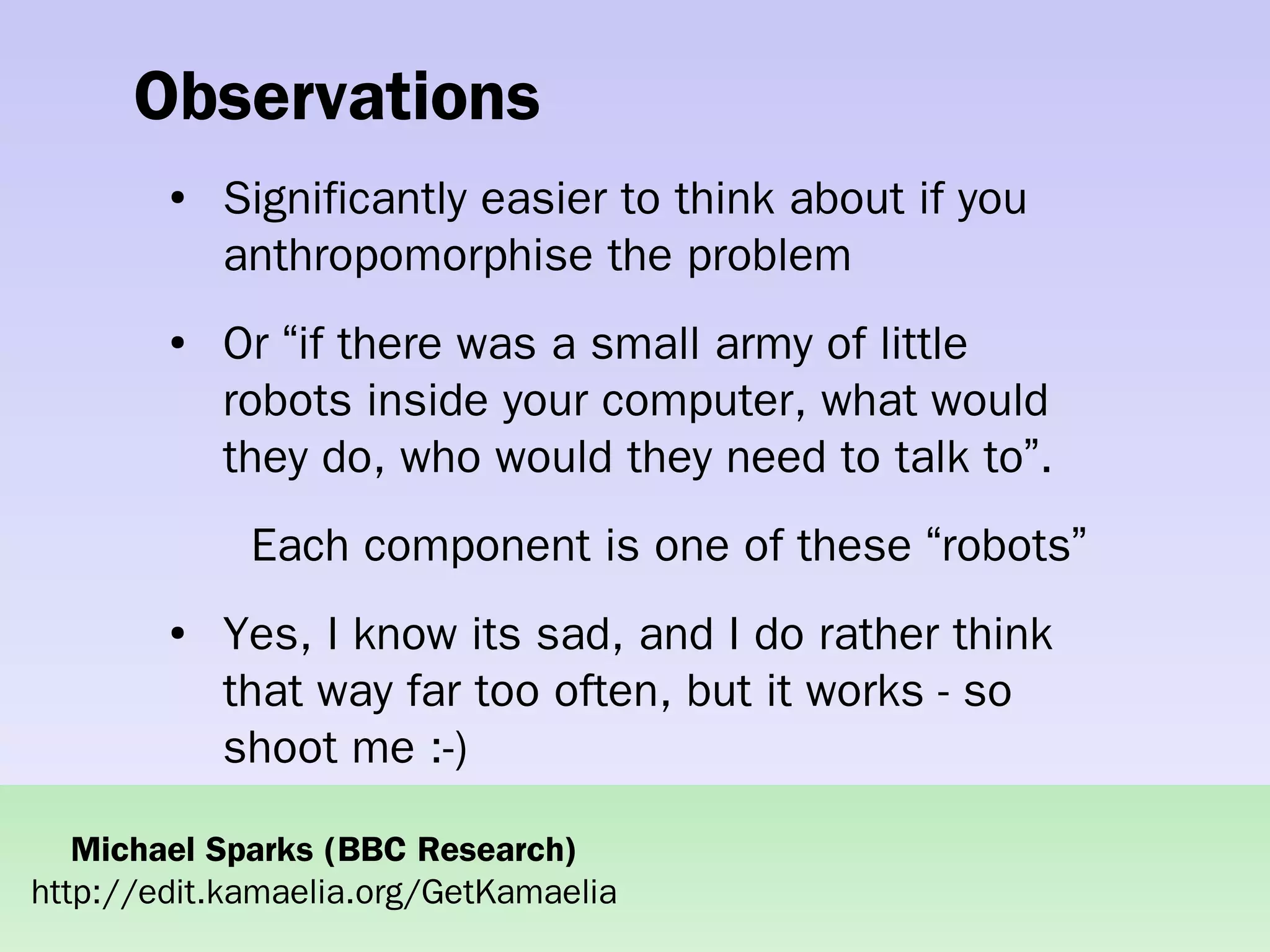 Practical concurrent systems made simple using Kamaelia