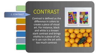 ELEMENT AND PRINCIPLES OF ARTS | PPTX