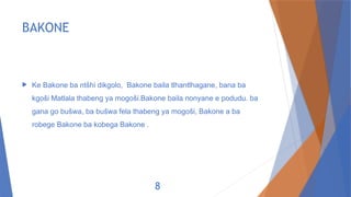 Presentation AFT 121 - Pego ya Sehlopha sa Bakone le Tshekatsheko ya ...