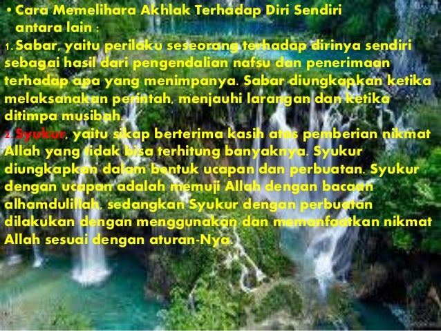 Presentation ahlak kepada diri sendiri