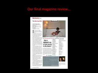 Our final magazine review… 