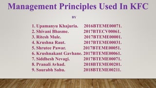 Management Principles Used In KFC
 