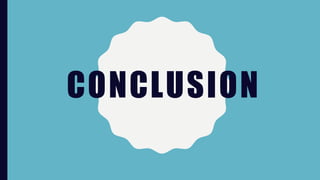 CONCLUSION
 