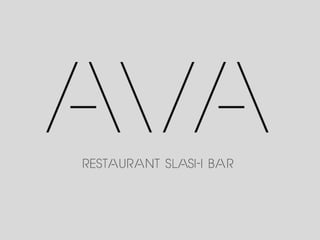 AVA Restaurant