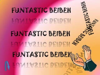 FUNTASTIC BEIBEH
FUNTASTIC BEIBEH
FUNTASTIC BEIBEH

 