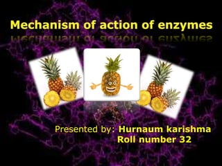 Presented by: Hurnaum karishma
              Roll number 32
 