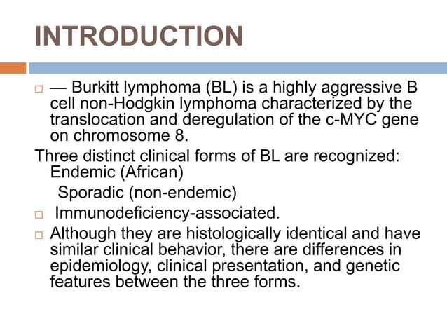 BURKITTS LYMPHOMA | PPTX | Cancer | Diseases and Conditions